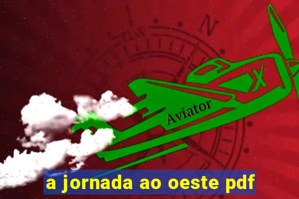 a jornada ao oeste pdf